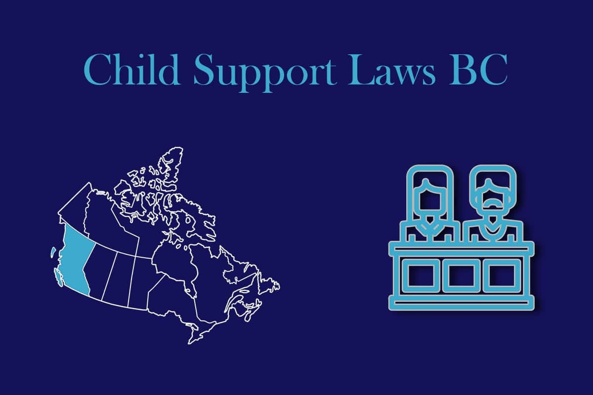 British Columbia Child Support Laws